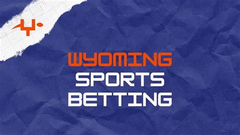 wyoming sports book betting